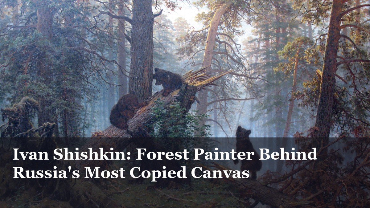 Ivan Shishkin and Konstantin Savitsky, Morning in a Pine Forest (1889)
